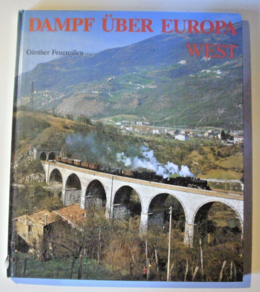 Dampf über Europa West von Günther Feuereißen